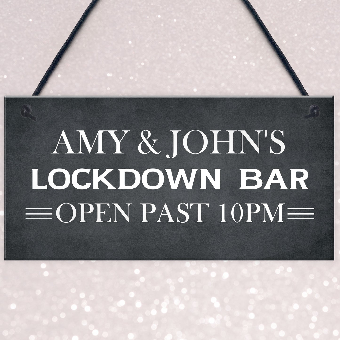Lockdown Bar Sign PERSONALISED Open Past 10 Quarantine Gift