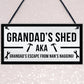 Funny Shed Sign For Grandad Hanging Garden Man Cave Sign
