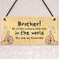 Brother Gift For Him Funny Brother Birthday Christmas Gift