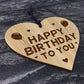 Birthday Gift For Him Her Wood Engraved Heart HAPPY BIRTHDAY