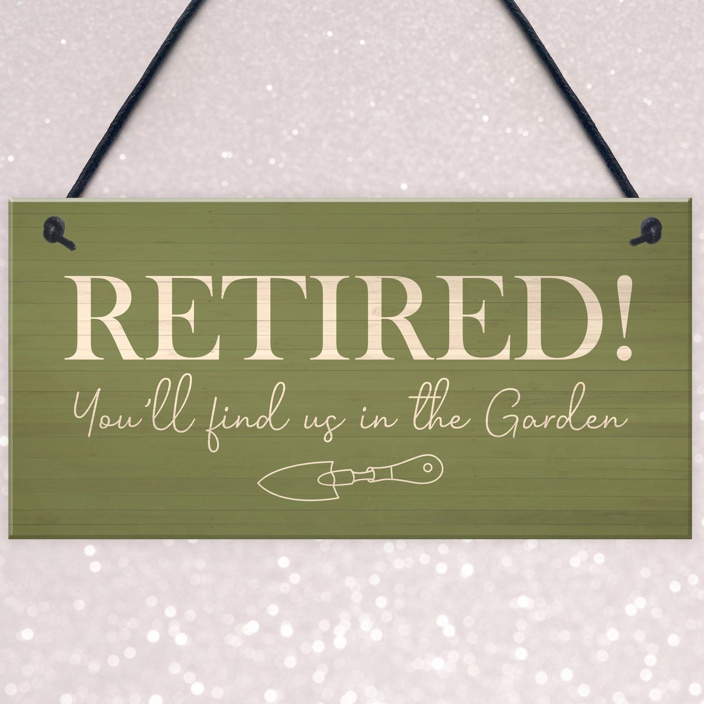 Funny Garden Sign Novelty Retirement Gift Hanging Door Shed Sign
