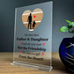 Father And Daughter Acrylic Plaque Fathers Day Gift For Dad