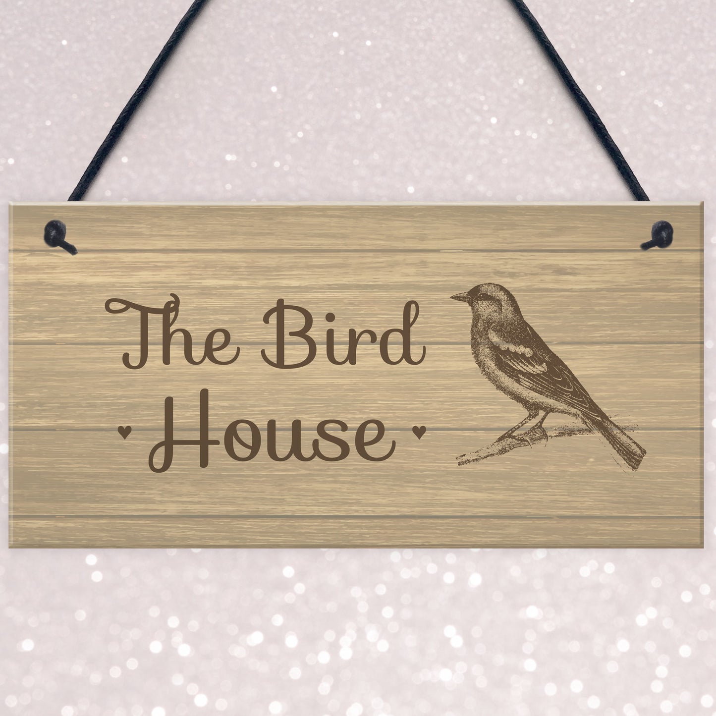 The Bird House Sign Garden Shed Summerhouse Sign Home Gift