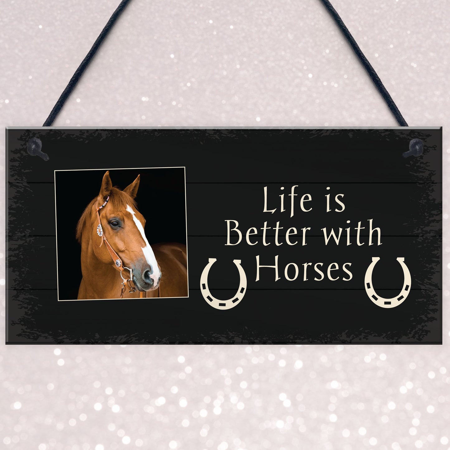 Life Better With Horses PERSONALISED Sign For Stable Horse Lover