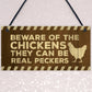 Beware Of The Chickens Sign Funny Chicken Coop Sign Home Plaque