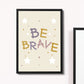 Boys Bedroom Wall Art Be Brave Print Framed Girls Bedroom Decor