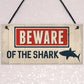 Funny Beware Of The Shark Hot Tub Sign Novelty Lazy Spa Signs
