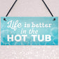 Novelty Hot Tub Sign Garden Hanging Wall Outdoor Plaque Jacuzzi