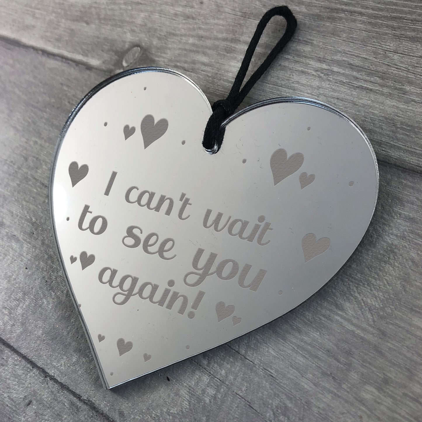 Cant Wait To See You Again Engraved Heart Gift
