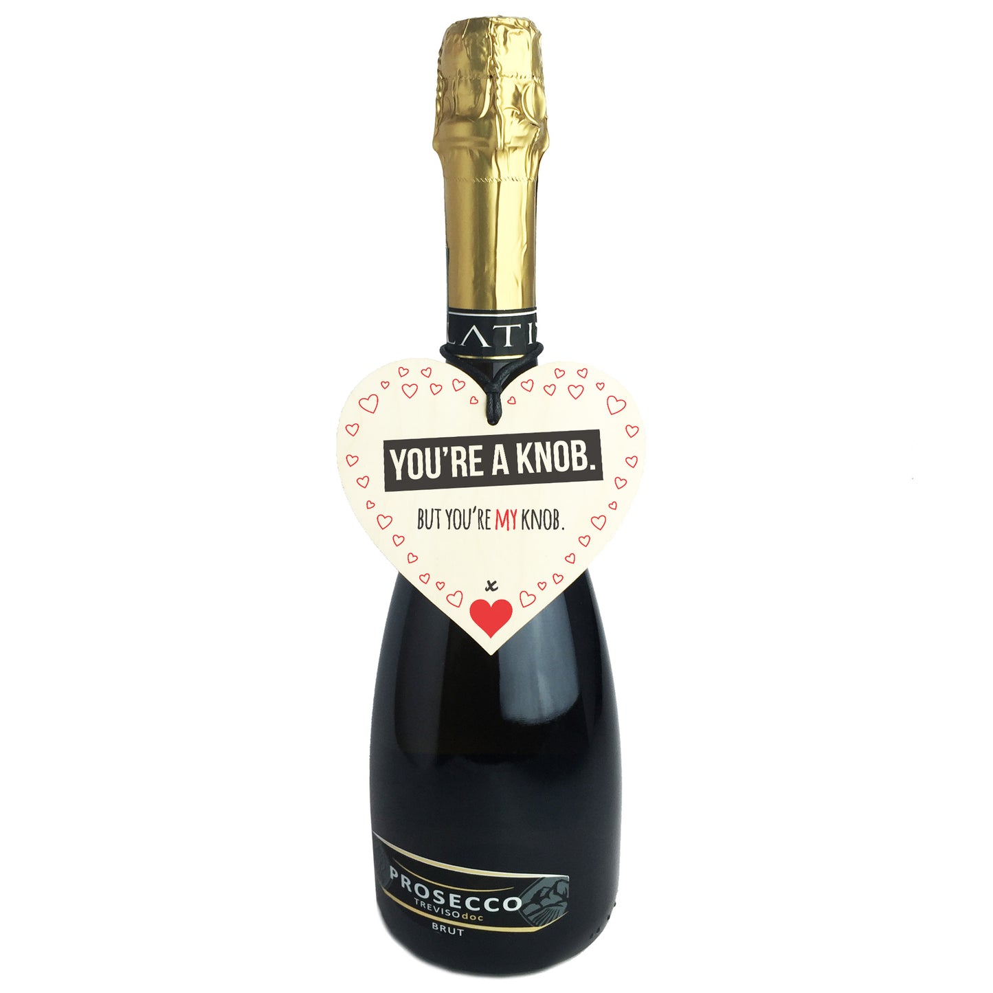 You're My Knob Wooden Hanging Heart Valentines Day Gift
