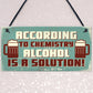 Funny Joke Home Bar Sign Man Cave Shed Garden Plaque Alcohol