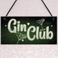Gin Club Gin Tonic Sign Garden Shed Home Bar Pub Kitchen Plaque