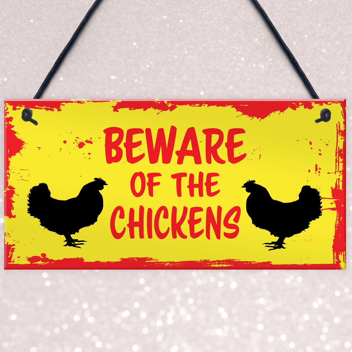 BEWARE OF THE CHICKENS Hanging Plaque Chicken Coop Sign Gift