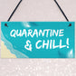 Quarantine Sign Hanging Sign Man Cave Bar Sign Home Decor Funny