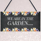In The Garden Sign Novelty Home Garden Decor Gifts Garden Sign
