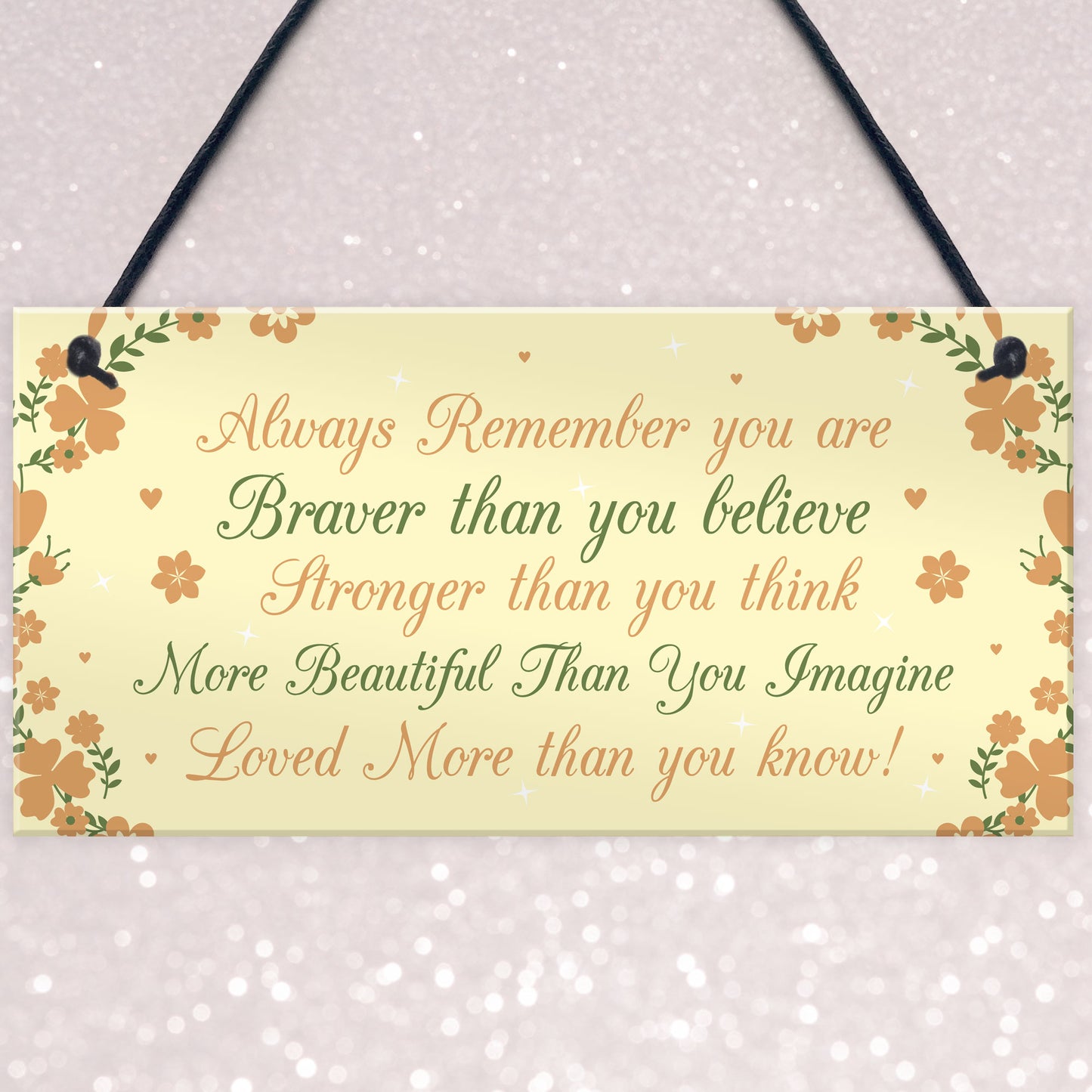 Stronger Inspirational Plaque Friendship Gifts Friendship Quote