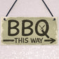 BBQ THIS WAY Garden Shed Sign SummerHouse Hanging Plaque