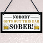 Novelty Home Bar Sign Funny Garden Pub Plaque Alcohol Gift