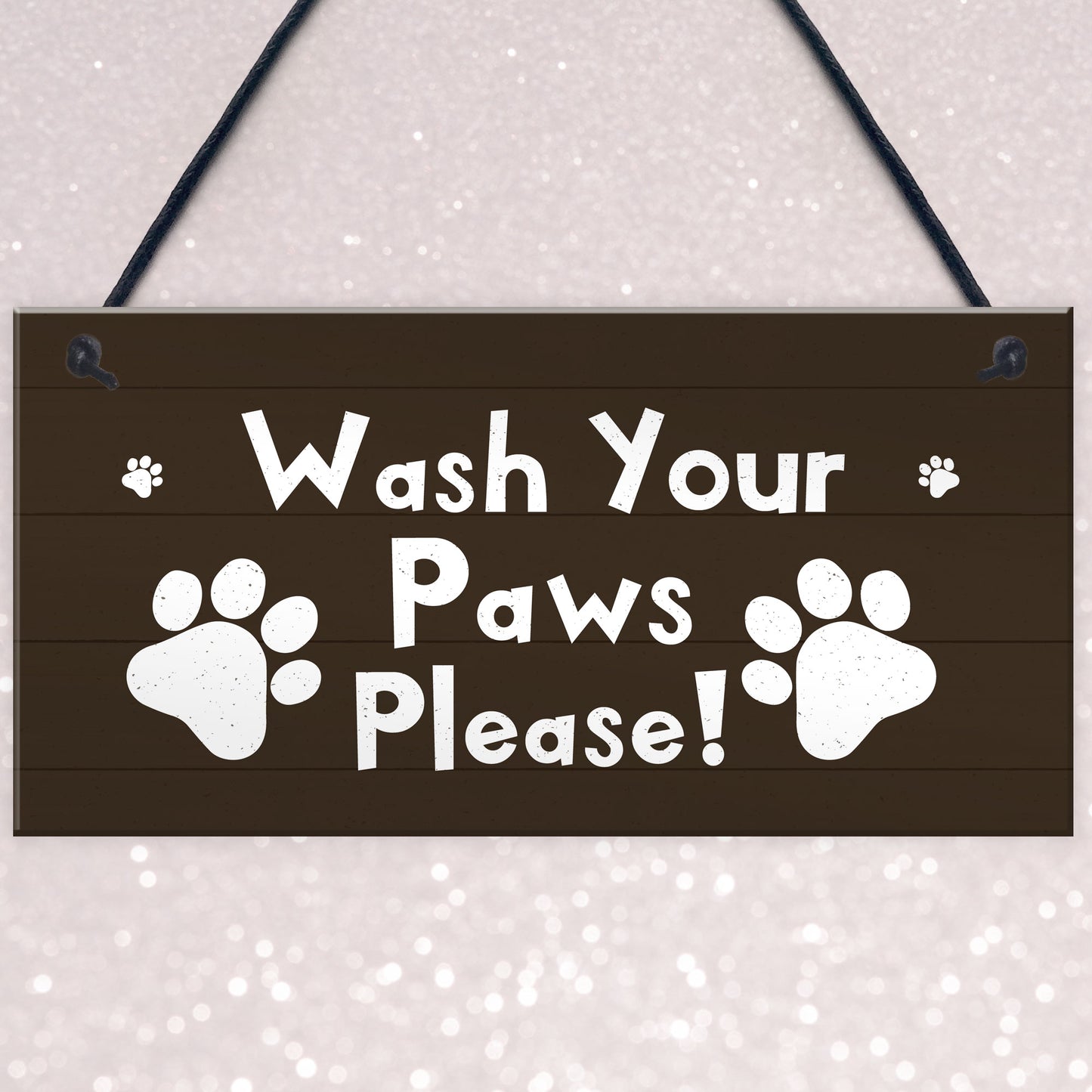 Funny Dog Sign Pet Sign WASH YOUR PAWS Bathroom Sign