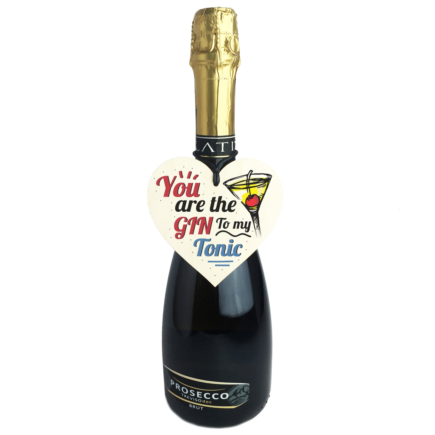 The Gin To My Tonic Gin & Tonic Alcohol Wood Heart Sign Gift