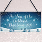The Year Of The Lockdown Christmas Sign Christmas Decoration