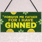 Novelty GIN Plaque Funny Alcohol Sign Home Bar Pub Man Cave Gift