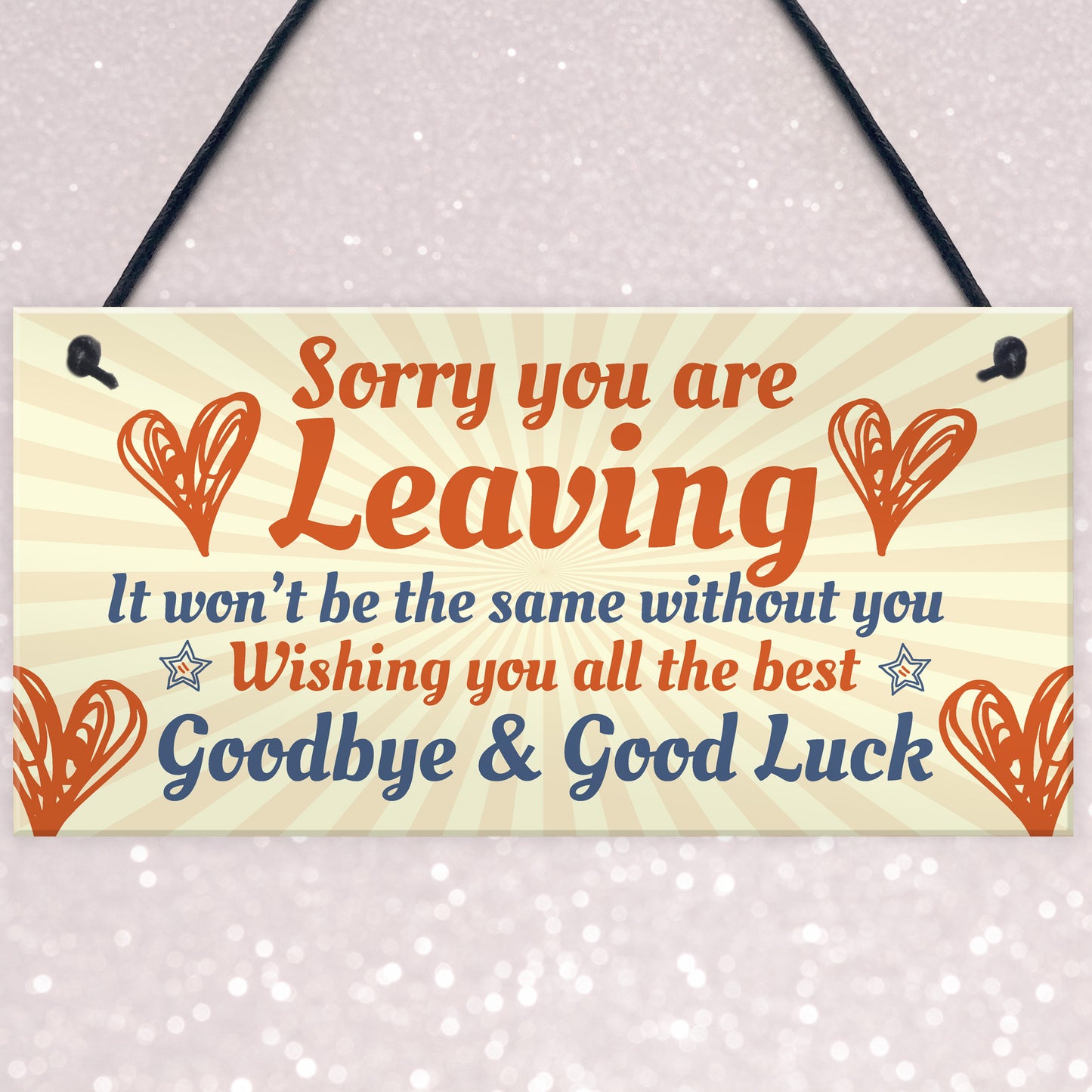 Sorry You're Leaving Boss Friend Colleagues Leaving Job Plaque