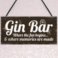 Gin Bar Sign Man Cave Bar Plaque Alcohol Novelty Shabby Gift