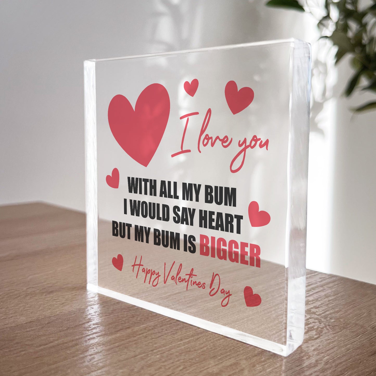 Love You All My Bum Funny Husband Boyfriend Valentine's Day Gift