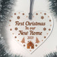 First Christmas In Our New Home Hanging Heart Christmas Decor