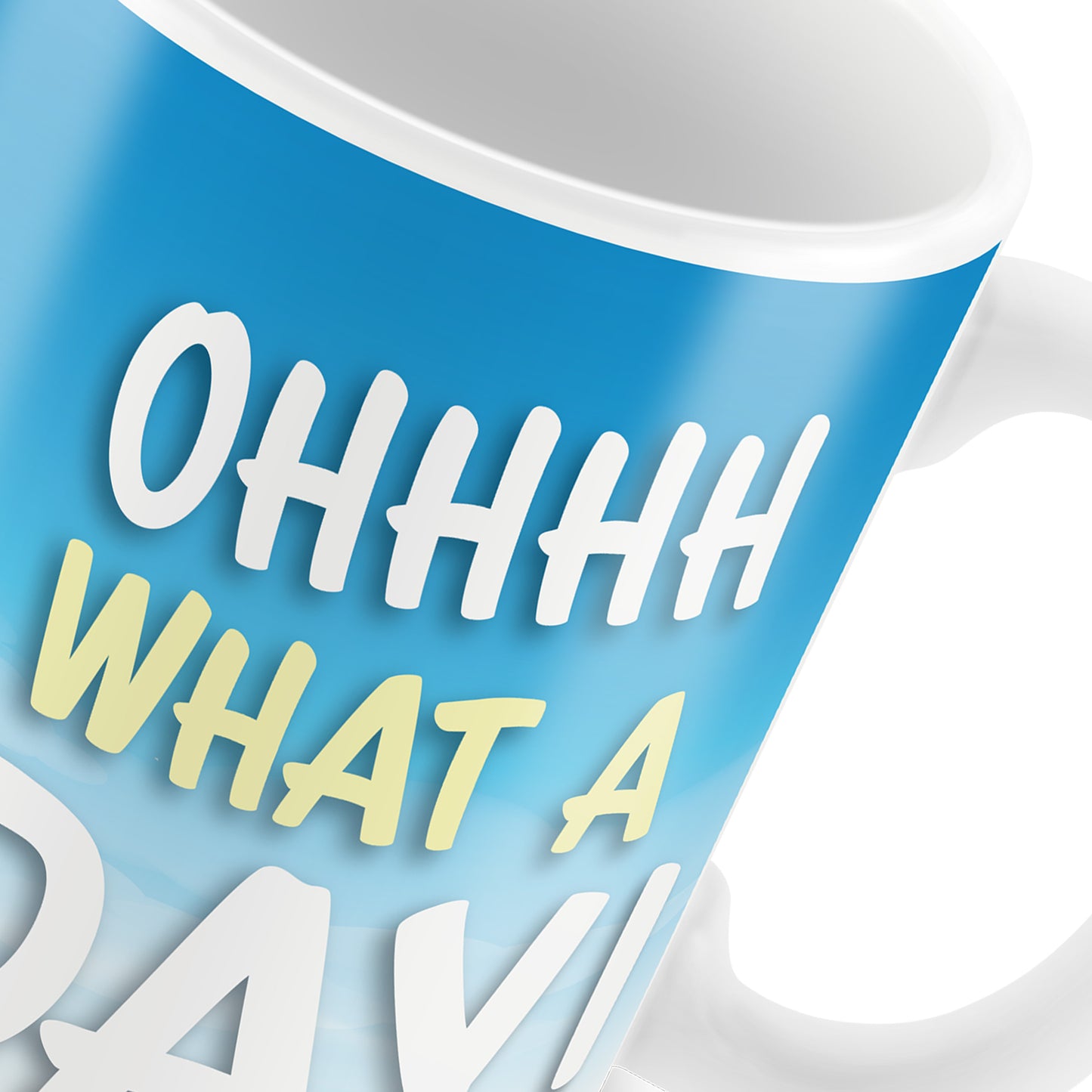 OH WHAT A DAY Funny Joke Mug Gift For Him Her Novelty Birthday