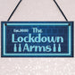 Bar Lockdown Est 2020 Home Bar Sign Home Decor Garden Shed