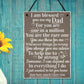 Blessed You Are My Dad Daddy Fathers Day  Signs Thank You Gift