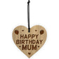 Birthday Gift For Mum Wood Engraved Heart 30th 40th 50th