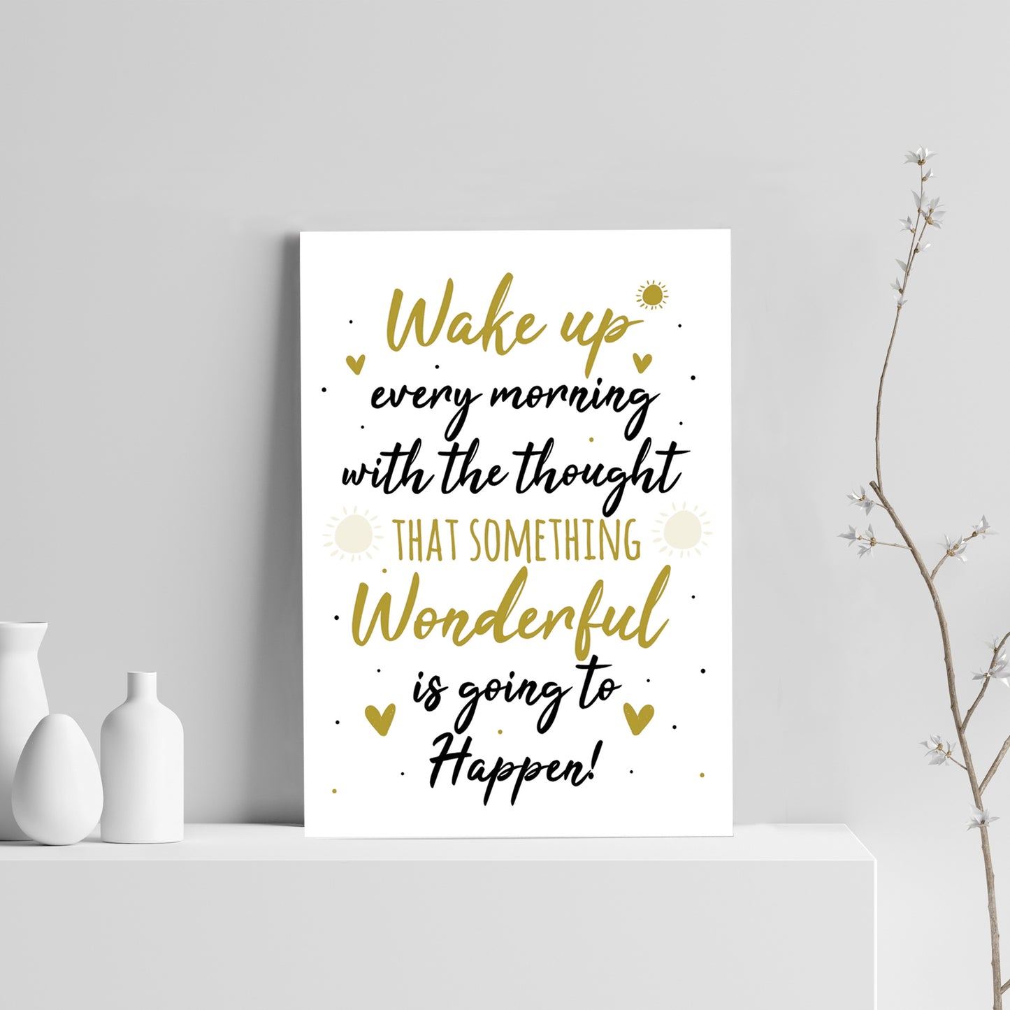 Inspirational Motivational Positive Quote Print Birthday Friends