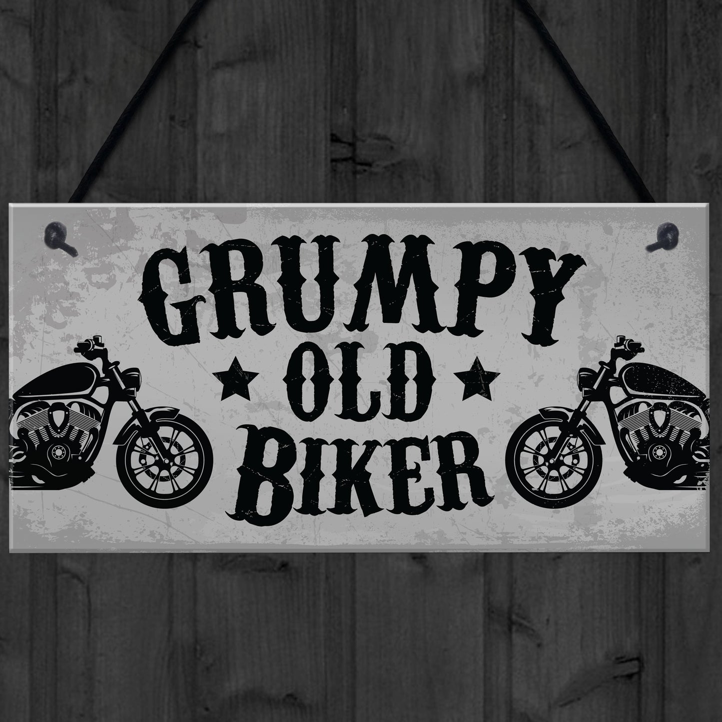 Grumpy Old Biker Novelty Hanging Man Cave Garage Sign Motorbike
