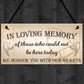 In Loving Memory Be Here Today Wedding Prop Hanging Plaque Sign