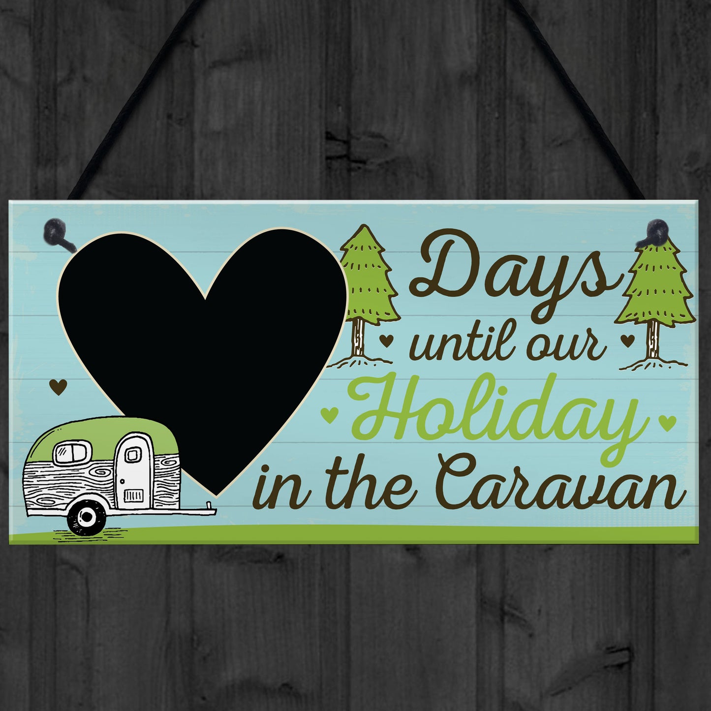 CHALKBOARD Countdown To Caravan Holiday Caravan Sign Funny