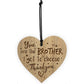 Brother Gift Best Friend Gift Engraved Heart Gift For Him Friend