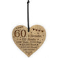 Funny 60th Birthday Gift For Him Her Engraved Wood Heart