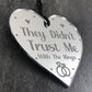 Handmade Wedding Sign Handheld Heart Trust Me With The Rings