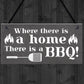 Funny BBQ Sign For Garden Shed Summerhouse Man Cave Gift