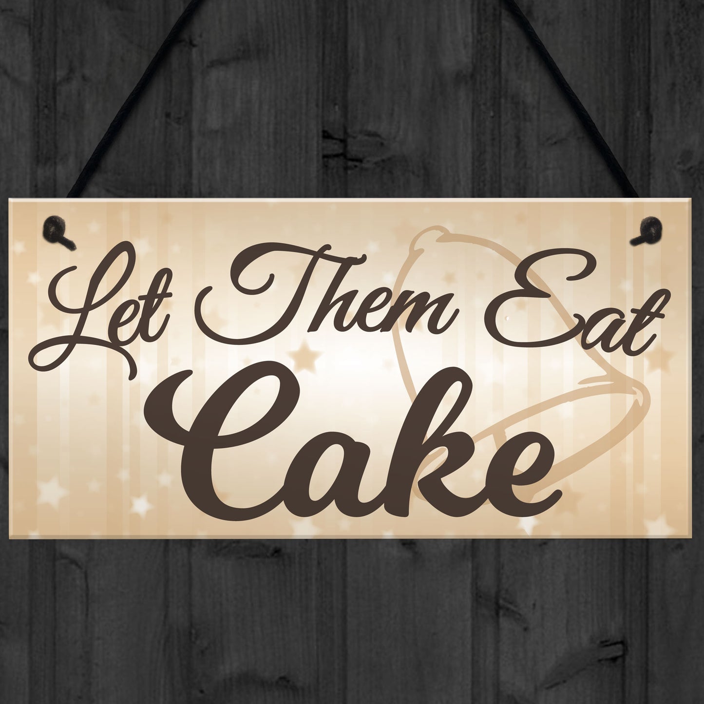 Let Them Eat Cake Novelty Hanging Wedding Table Plaque