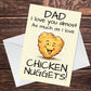 Funny Happy Father's Day Card Chicken Nugget Theme Funny