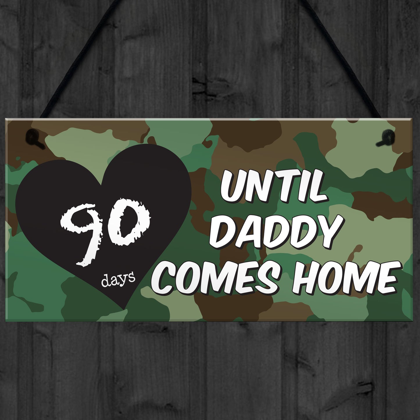 Days Until Daddy Comes Home Chalkboard Hanging Plaque