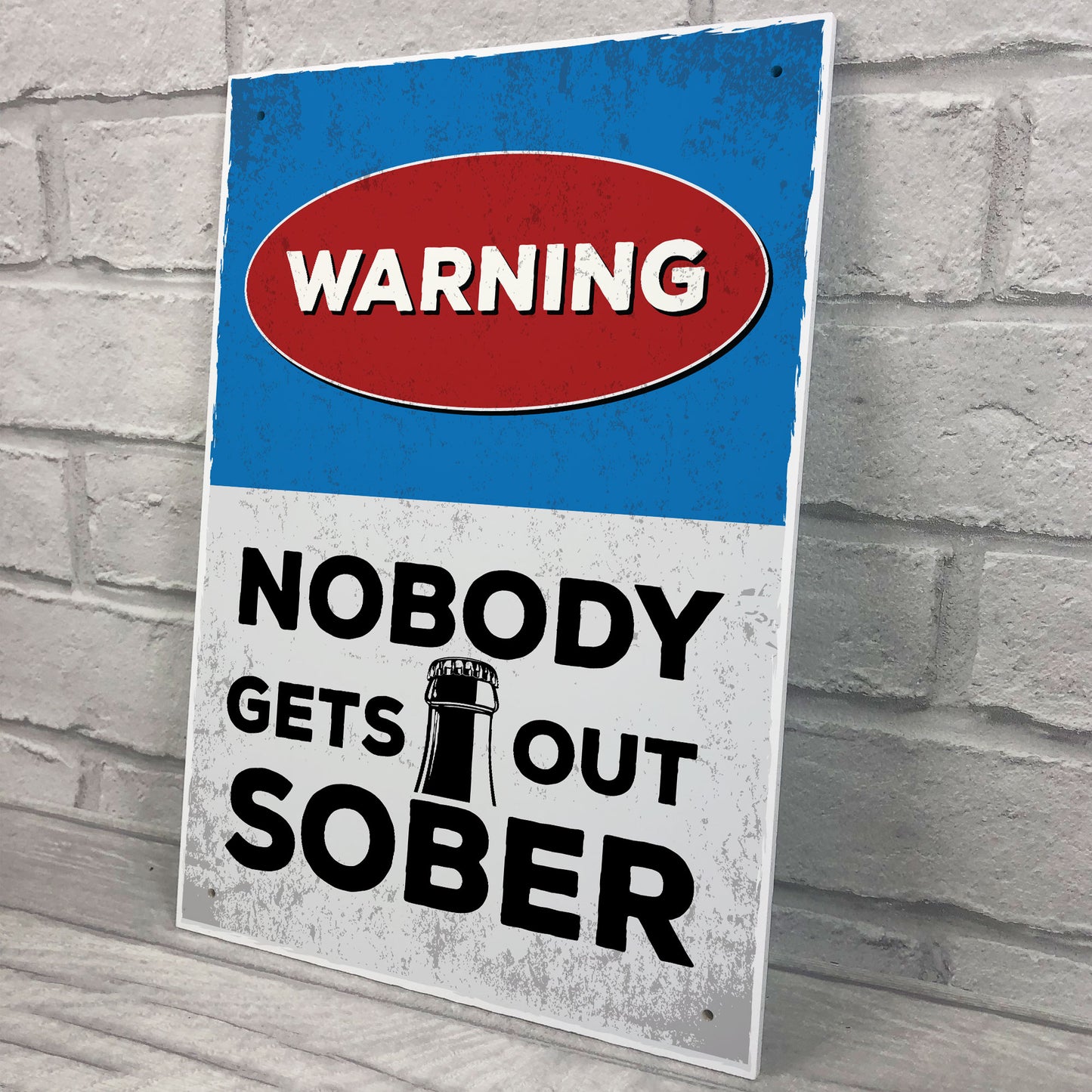 Funny Warning Sign Home Bar Sign Nobody Gets Out Sober Man Cave