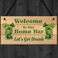 Shabby Home Bar Sign For Garden Summerhouse Shed Hanging Sign