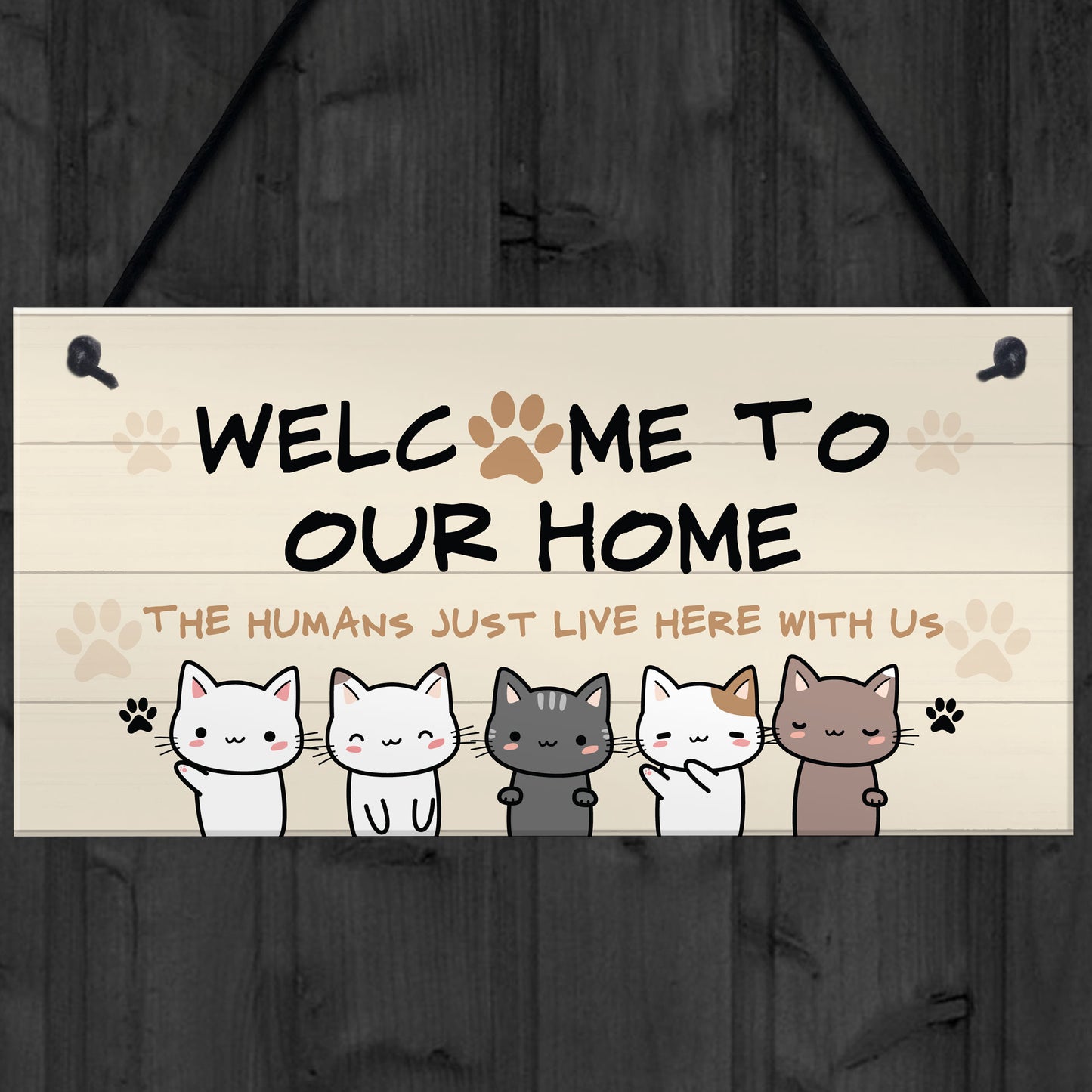 Cat Sign Welcome To Our Home Cat Lover Gift Hanging Door Sign