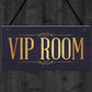 Vip Room Man Cave Home Bar Sign Pub Club Plaque Garden Shed