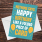 Funny Humorous Birthday Card For Mum Dad Auntie Sister